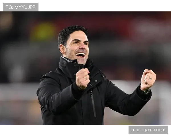 阿尔特塔与球员关系愈发紧密，阿森纳新赛季剑指佳绩